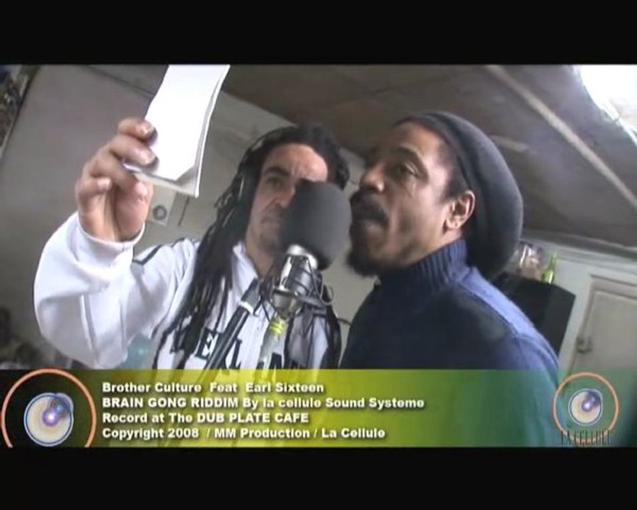 B Culture Ft Earl Sixteen on The Brain Gong Riddim