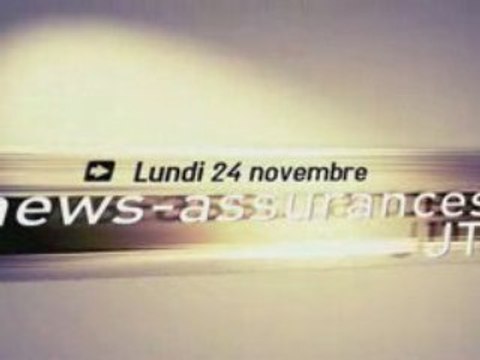 JT News Assurances - Semaine du 24 Novembre 2008