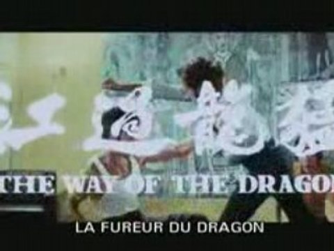 BANDE ANNONCE 1 LA FUREUR DU DRAGON STEFGAMERS