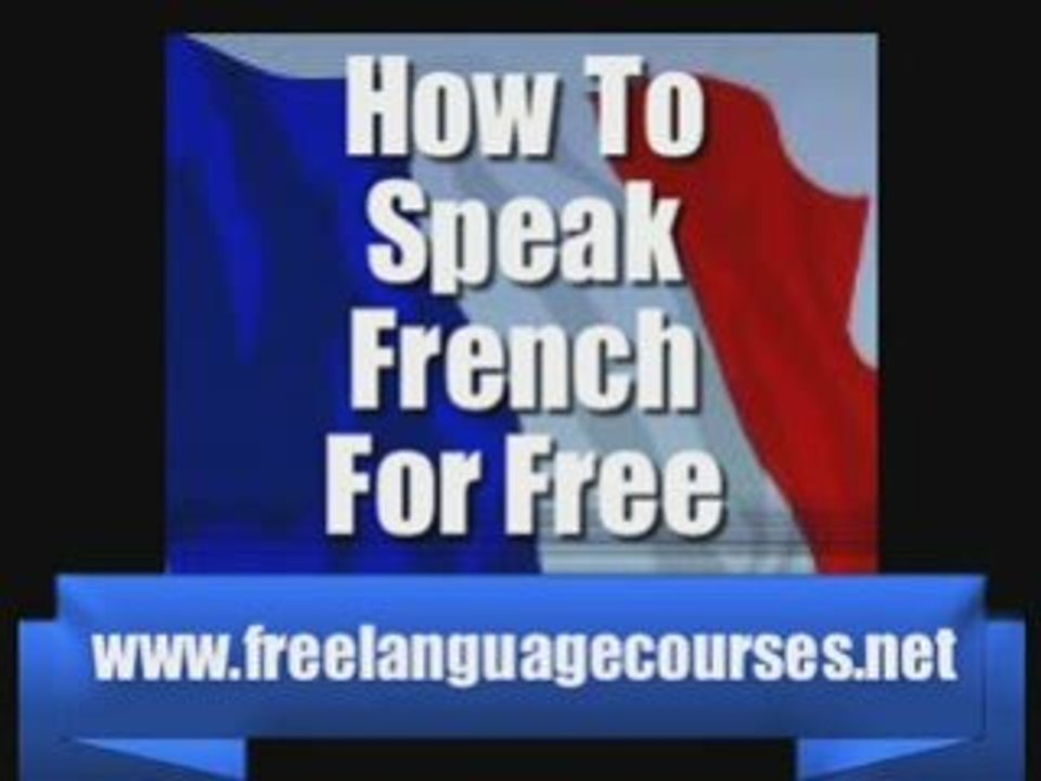 How To Speak French For Free