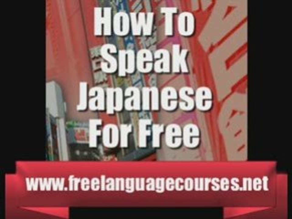 How To Speak Japanese For Free