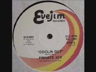 Private Joy - Coolin' Out
