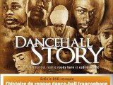 DANCEHALL STORY    sortie du dvd  FIN DECEMBRE 2008