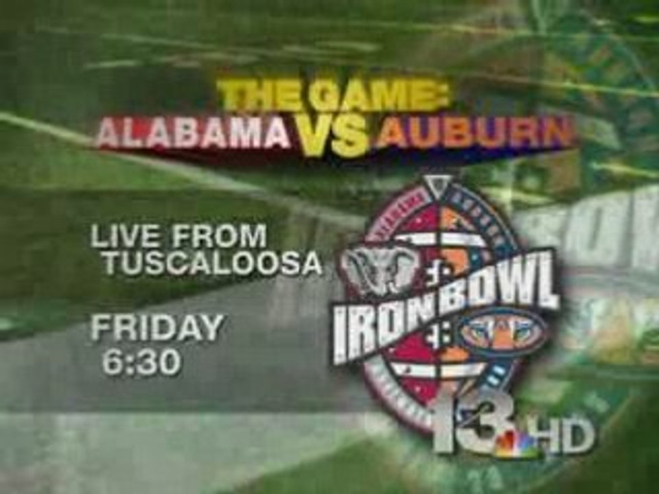 NBC13HD Iron Bowl Special - The Game 6:30 Friday