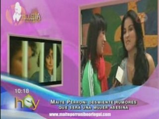 Maite - desmiente rumores que sera una Mujer Asesinas (HOY)