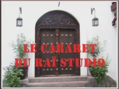 Cheb Abdelhadi T'frimer Aliya Le Cabaret du Raï Studio