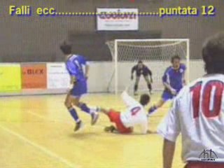 12°PUNTATA:falli,cadute,calci,sgambetti ecc ecc