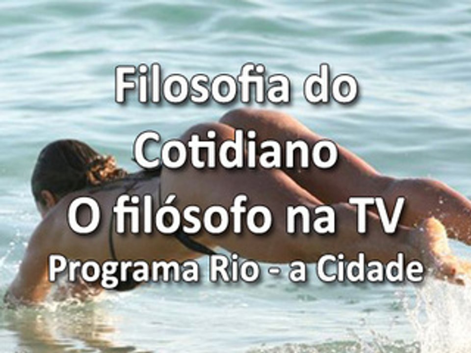 Filosofia e Cotidiano na TV