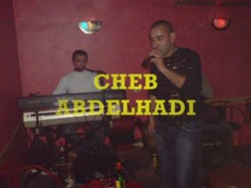 Cheb Abdelhadi "Zawali Ou F'hal" Live Gasra Fe'dar sept2008