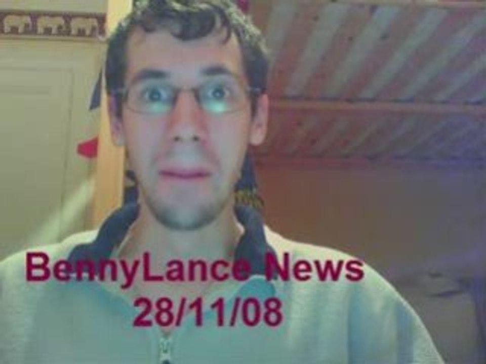 BennyLance News 28/11/08 -Test de geek