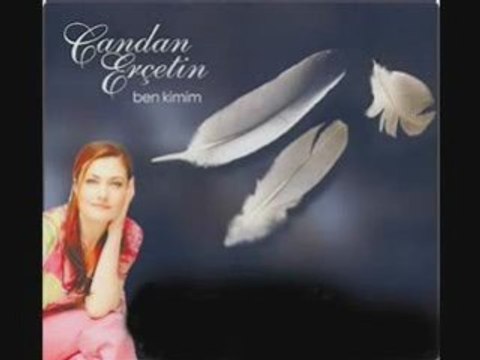 Candan Erçetin - Ben Kimim