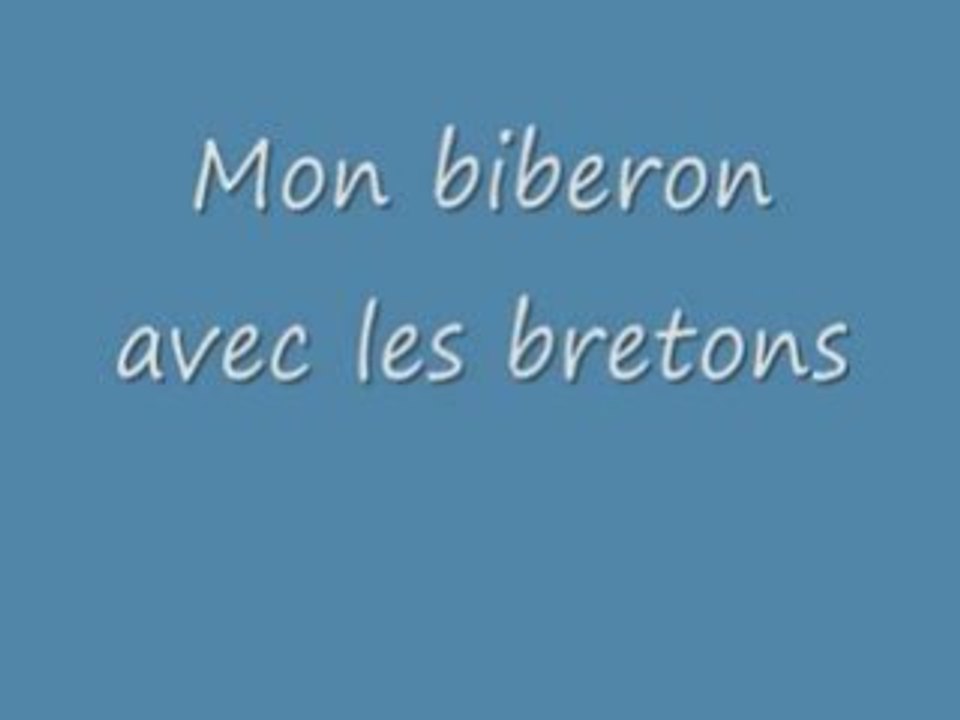 Mon biberon avec les bretons