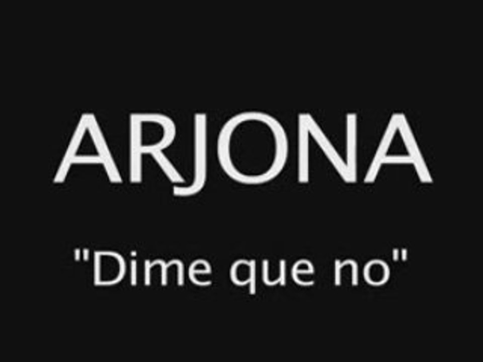 Ricardo Arjona - Dime que no - Bar EL AMAPOLA [Nov 20]