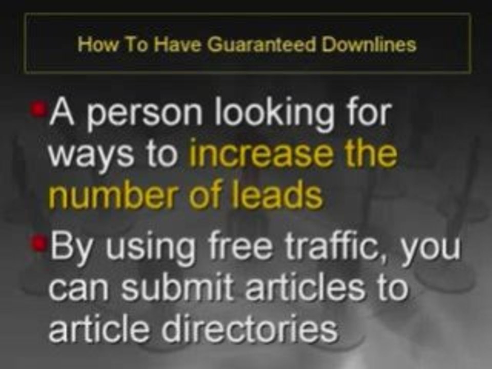How To Have Guaranteed Downlines