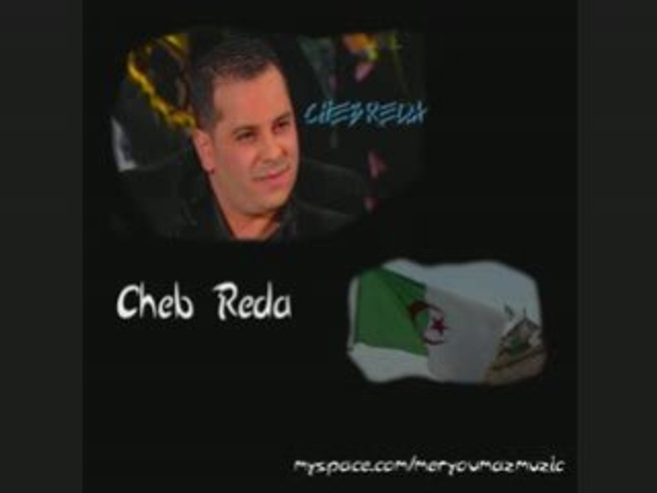 Cheb Reda - Ma3lich Ana Dalem
