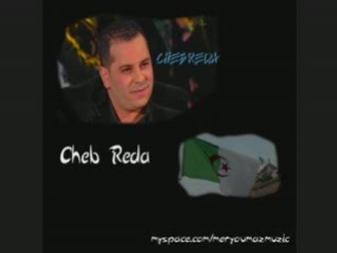 Cheb Reda - Ma3lich Ana Dalem