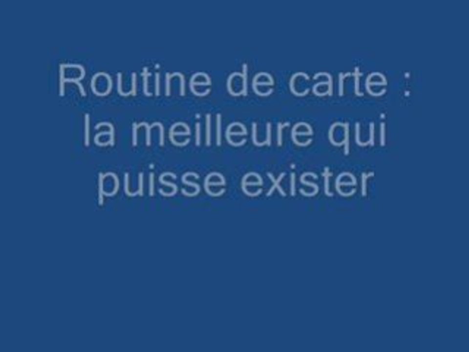 Routine de carte