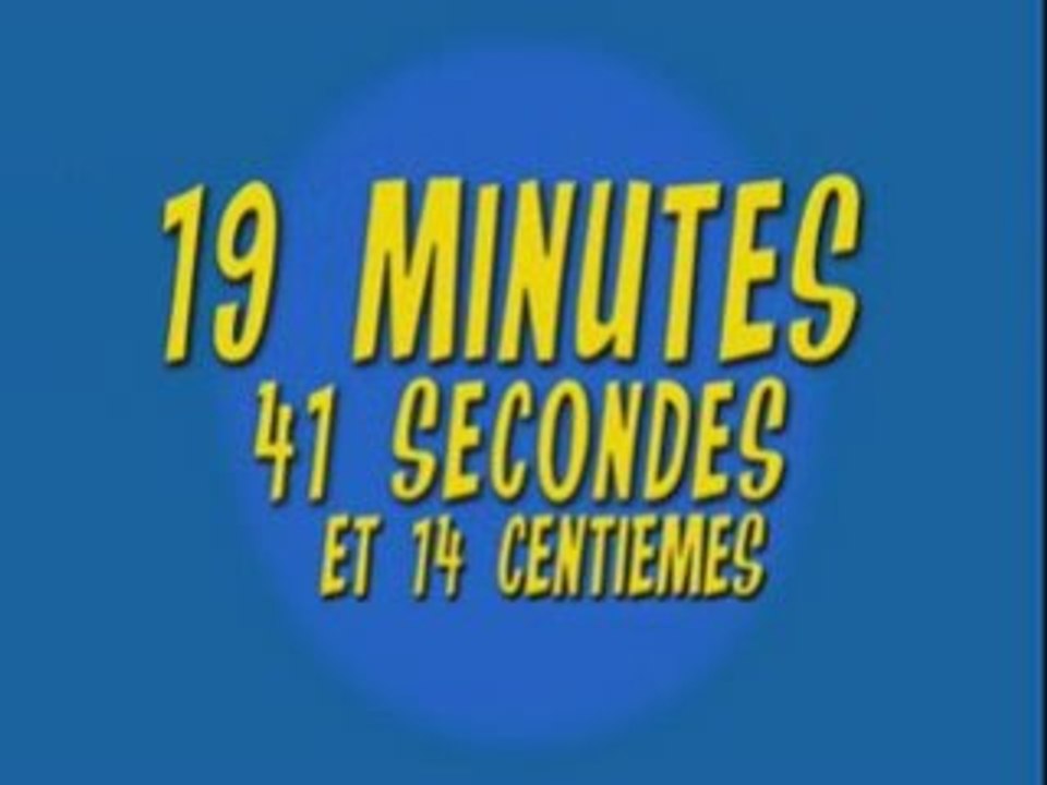19 minutes 41 secondes et 14 centièmes