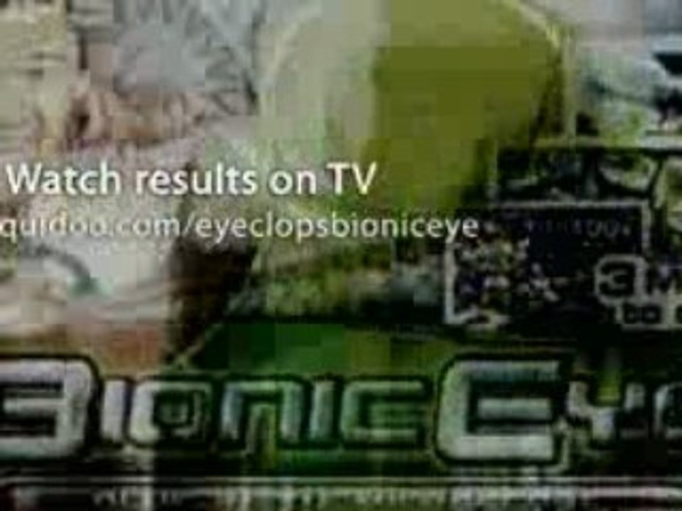 http://www.squidoo.com/eyeclopsbioniceye
