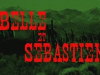 Belle et Sebastien, générique version western