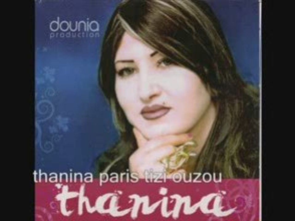 Thanina paris tizi ouzou