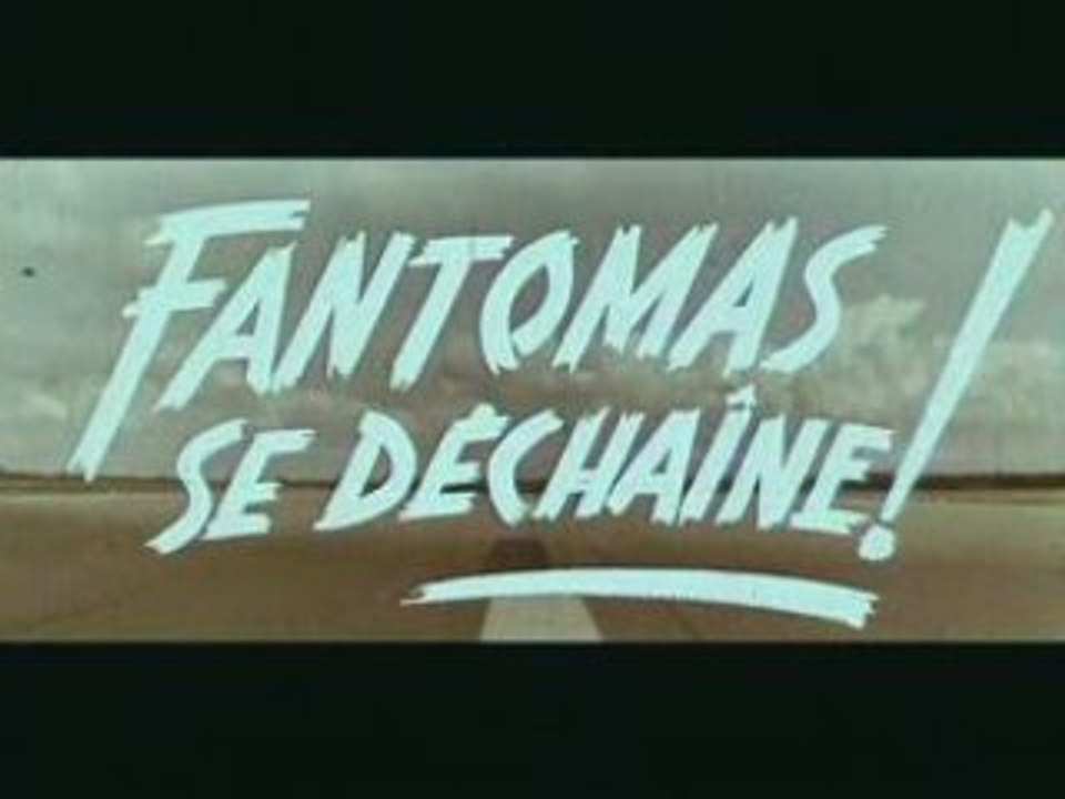 BANDE ANNONCE FANTOMAS SE DECHAINE STEFGAMERS