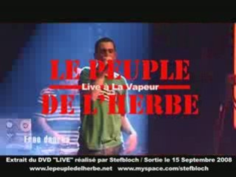 Peuple de l'herbe à la Vapeur / Dijon from DVD Live