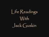 Life Readings With Jack Guskin