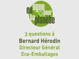 Bernard Hérodin, Eco Emballages