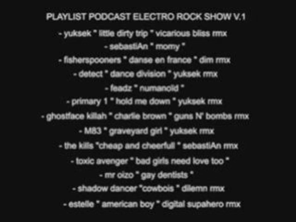 Podcast electro rock show V1 by digital supahero part 2