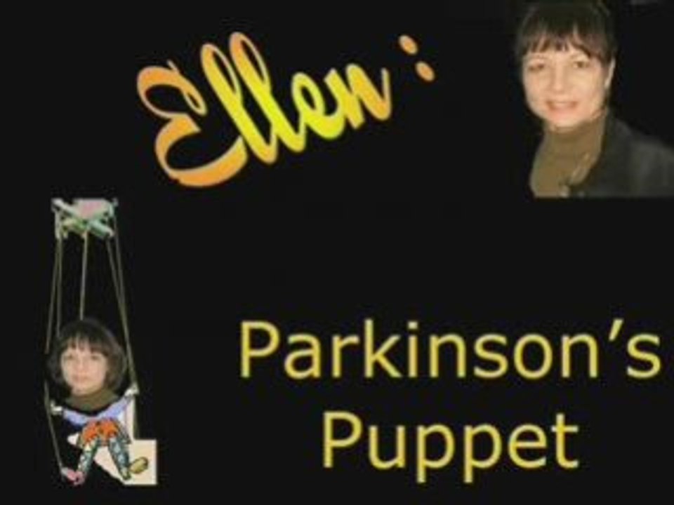 Ellen: Parkinson's Puppet