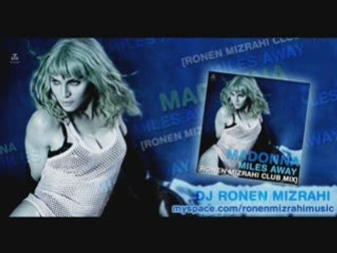 MILES AWAY - RONEN MIZRAHI CLUB MIX