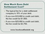 Credit card debt help - How much does debt settlement cost?