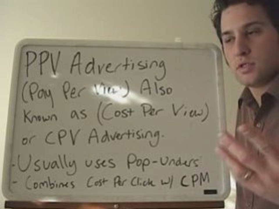 Pay Per View Traffic (PPV):   A definition