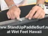 Installing a Clear Grip on a Stand Up Paddle at Wet Feet