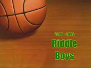 Boys Basketball: Riddle Preview (2008-2009)