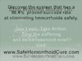 How To Cure Hemorrhoids Naturally, Stop Hemorrhoids Safely