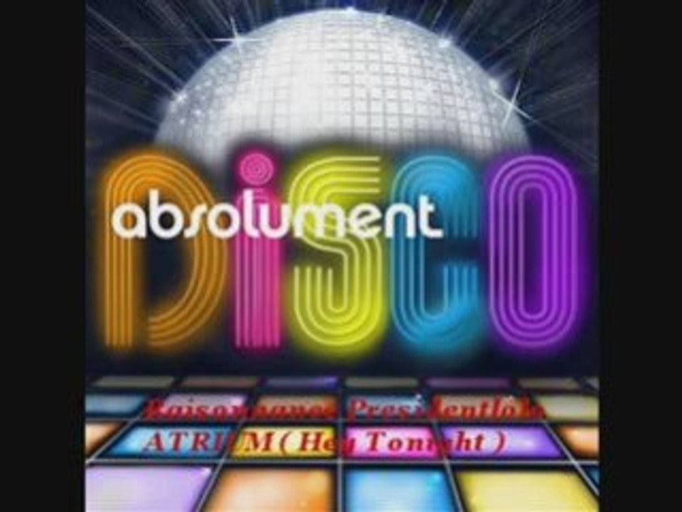 ATRIUM ( Hey Tonight )