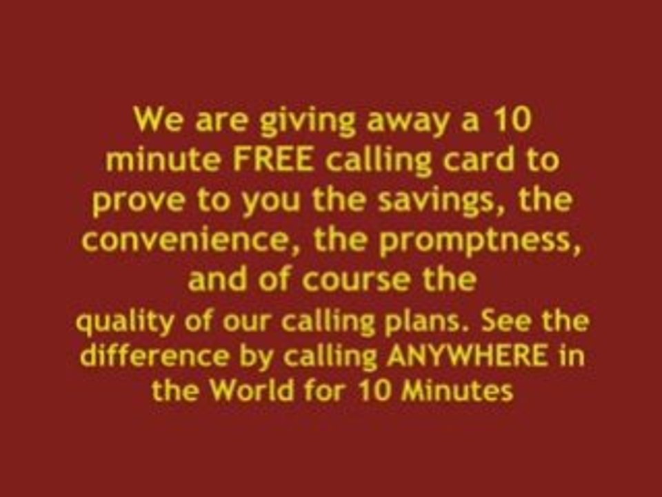 FREE CALLING CARDS!!!!!