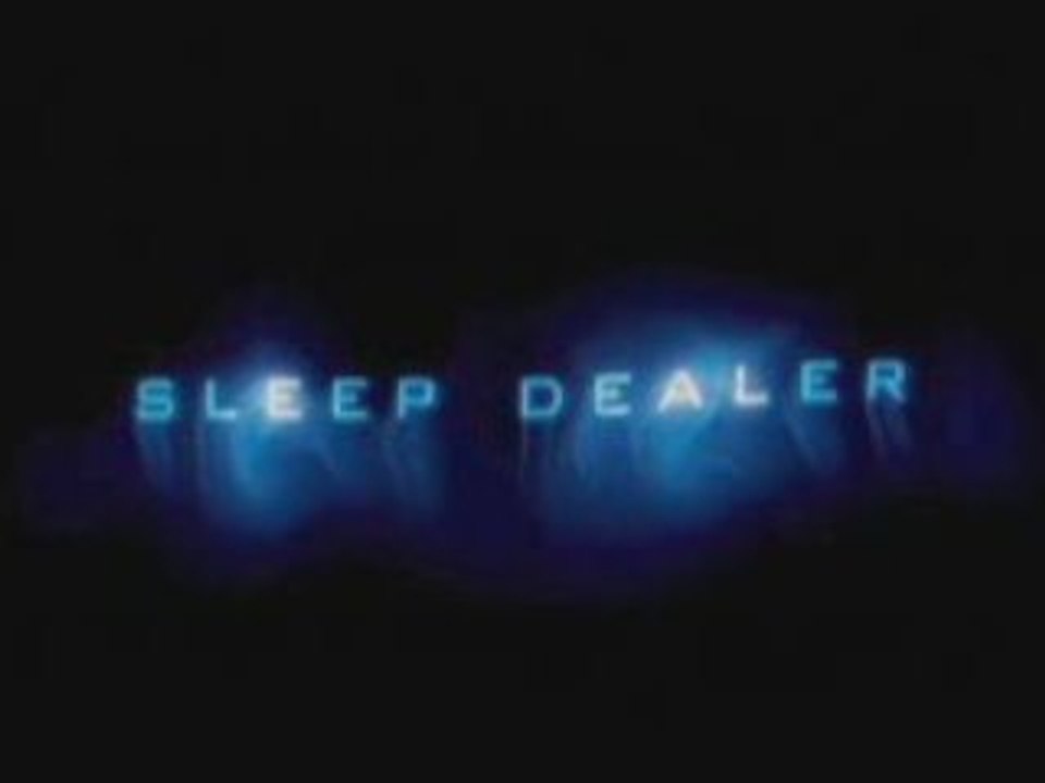 Sleep Dealer - Teaser
