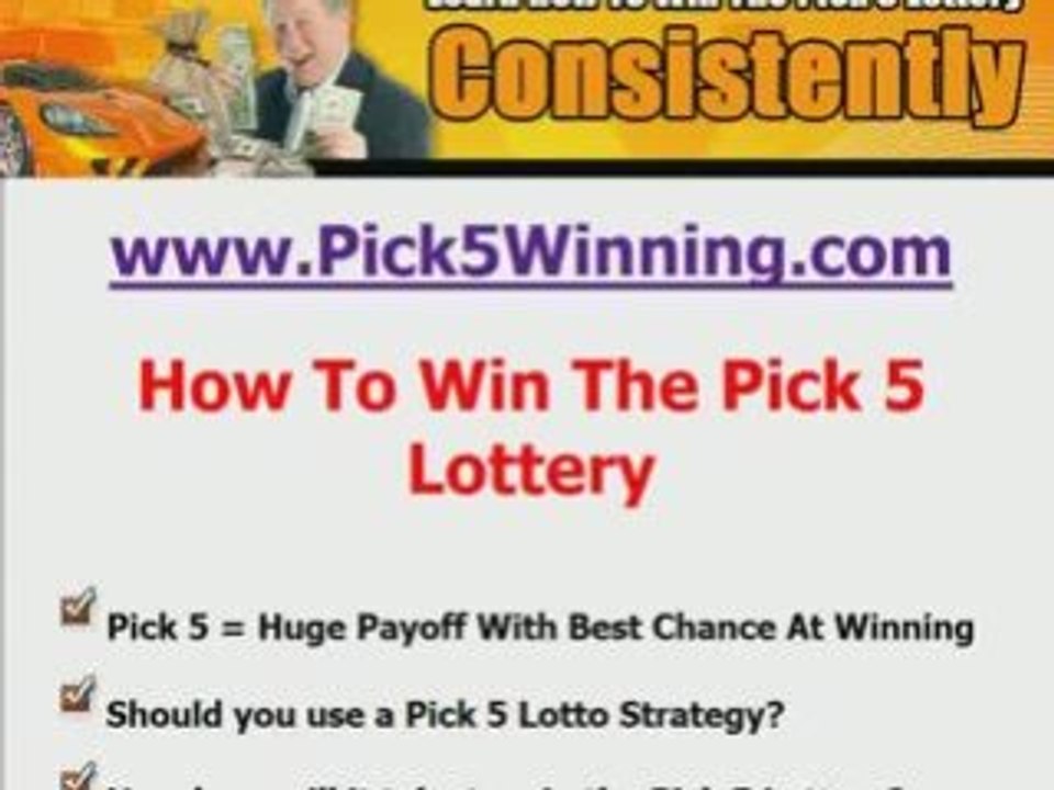 Pick 5 Lottery - How To Win It Quick!