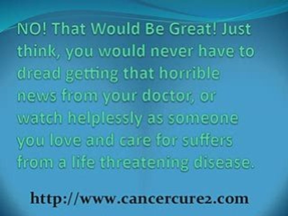 New cancer cure