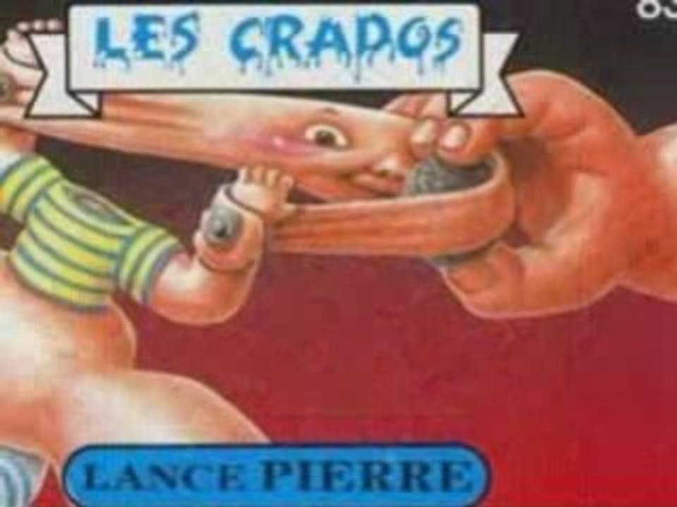Les crados 1ère partie