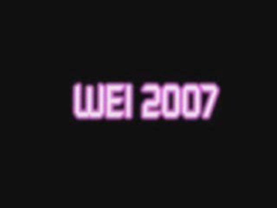 WEI 2007 part I