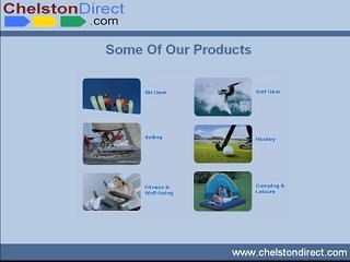 Chelston Direct - Ski Gear, Surf Gear, Silk Bedding, Home &
