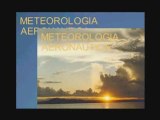 Meteorología Aeronáutica - Módulo 00