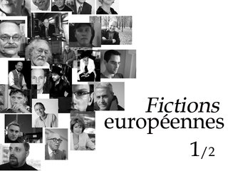 Fictions européennees 1/2