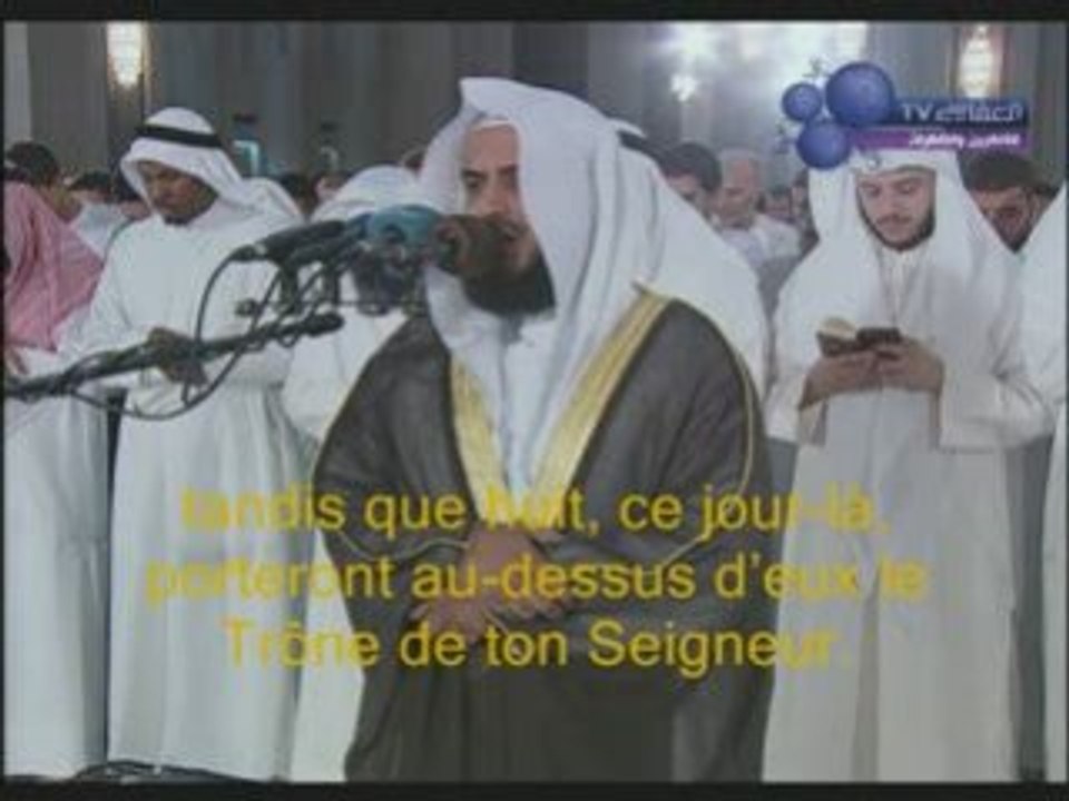 Sourate Celle qui montre la vérité (Al- Haqqah) Tarawih 2008