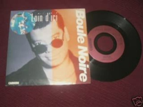 Boule Noire - Loin d'ici