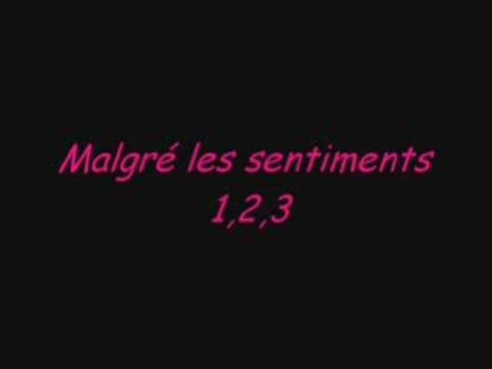 Playad - Malgré les sentiments 1,2,3